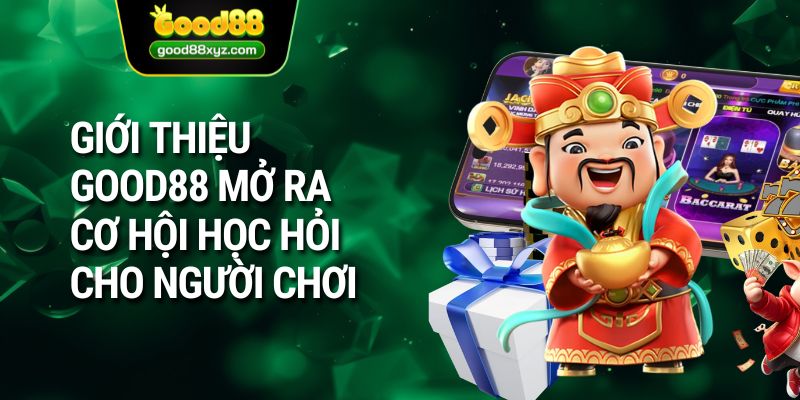 Giới Thiệu GOOD88 - Sân Chơi Cá Cược Hàng Đầu Việt Nam - Spinora69