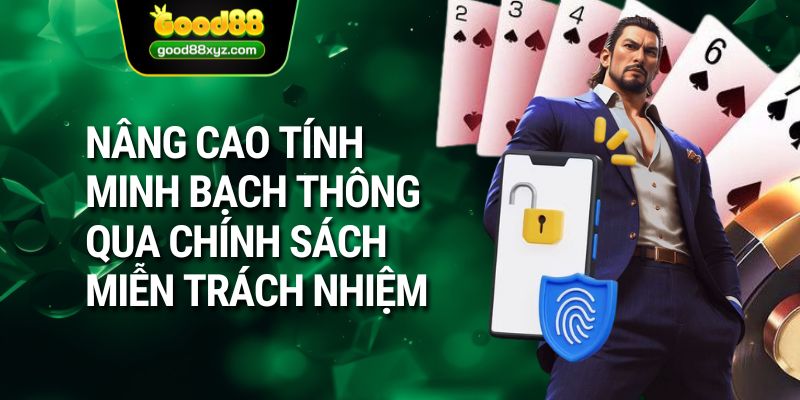 Miễn Trừ Trách Nhiệm Tại Sân Chơi GOOD88 Có Gì Mới? - Spinora69