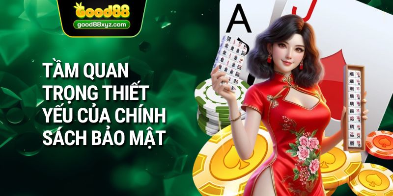 Chính Sách Bảo Mật GOOD88 Bạn Cần Nắm Rõ Update 2026 - Spinora69